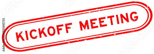 Grunge red kickoff meeting word rubber seal stamp on white background