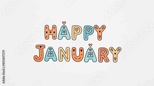 Happy January hand-drawn doodle letter vector illustration