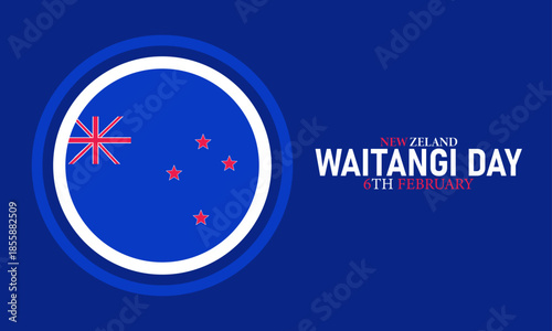 Waitangi Day Poster Banner and Background Design Template Featuring Treaty House Māori Chiefs Fern Flag Kapa Haka Illustration for February 6 New Zealand National Day Theme