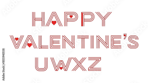 Valentine's Day Greeting: Expressing love and affection with the words Happy Valentine's in a unique design with hearts accenting the letters, conveying a message of love and romance.