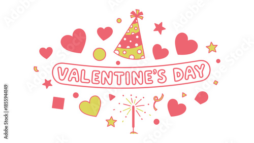 Valentine's Day graphic: A vibrant Valentine's Day graphic, featuring hearts, a party hat, stars and a sparkler, capturing the spirit of love and celebration.