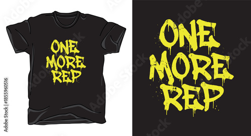 One more rep fitness graphic vector art t-shirt design print template