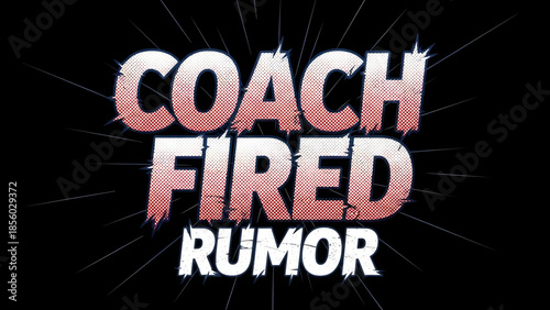 Coach Fired Rumor What the Latest Sports News and Speculation Are
