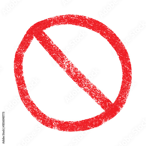 Hand drawn prohibition sign No entry symbol Red circle with cross line clipart in doodle style Ban Restriction Forbidden stop Single element for print, web, design