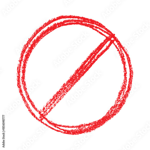 Hand drawn prohibition sign No entry symbol Red circle with cross line clipart in doodle style Ban Restriction Forbidden stop Single element for print, web, design