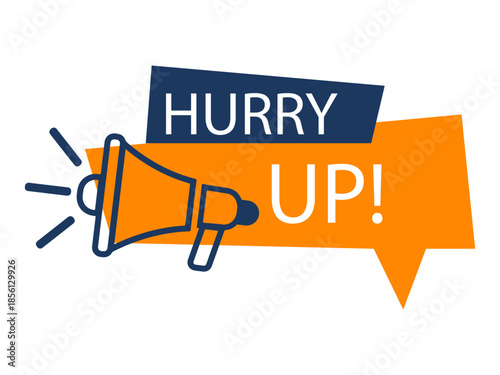Urgent announcement illustration with hurry up text and megaphone symbol for call to action