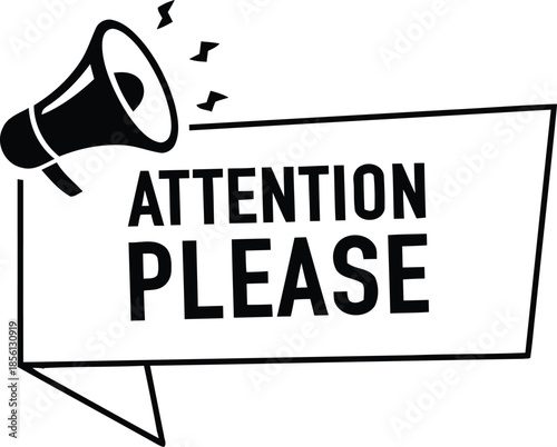 Attention please vector announcement label in trendy style with megaphone isolated on transparent background in trendy minimal style promotional element marketing