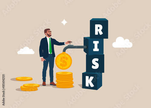 Businessman opening water tap from cubic on stack with the word RISK and money is pouring out of the tap. Risk management, control or assess to lose money in investing. Flat vector illustration