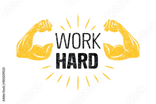 Work Hard Quote, Vector Illustration. Work Hard Typography with Flexed Biceps Icons and Sunburst Rays. Motivational Slogan for Gym Poster, Fitness Branding. T Shirt Print, Work Hard