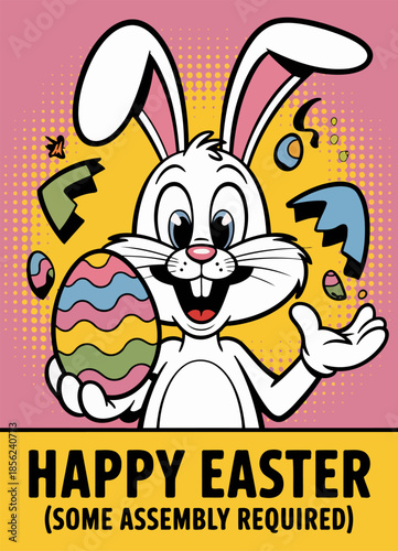 Funny Happy Easter Bunny with Colorful Cracked Egg and Assembly Required Text for Playful Greetings