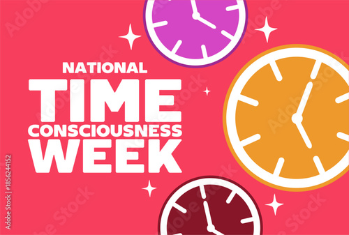 National Time Consciousness Week for Everyone