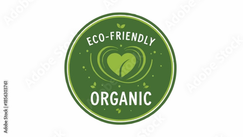 Eco-Friendly Organic Product Label for Sustainable Healthy Lifestyle.