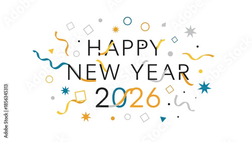 Happy New Year 2026 celebration with colorful confetti and stars around text