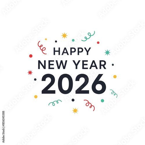 People celebrate Happy New Year 2026 with colorful decorations and confetti