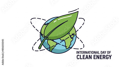 International day of clean energy green leaf on earth globe eco friendly symbol for world environment day with orbiting lines around planet