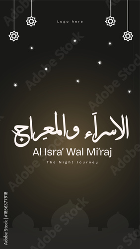 Al Isra Wal Miraj Islamic Night Journey Vector Social Media Story Template, Islamic season