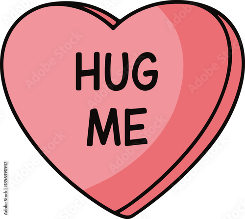 Pink heart candy with hug me text vector