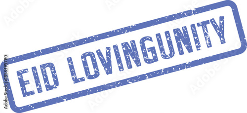 Vibrant blue Eid Loving Unity distressed stamp impression celebrating community and faith