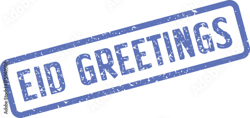 Rustic blue rubber stamp impression displaying Eid Greetings for general holiday wishes and celebratory messages