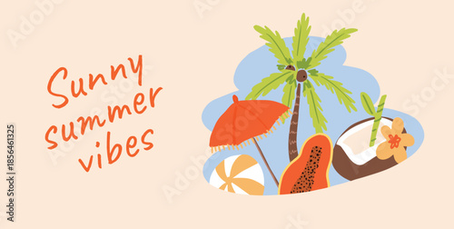 Cartoon tropical scene with palm tree, coconut drink, papaya fruit, beach umbrella and ball. Bright flat design in hand drawn style. Vector illustration for banner or promo.