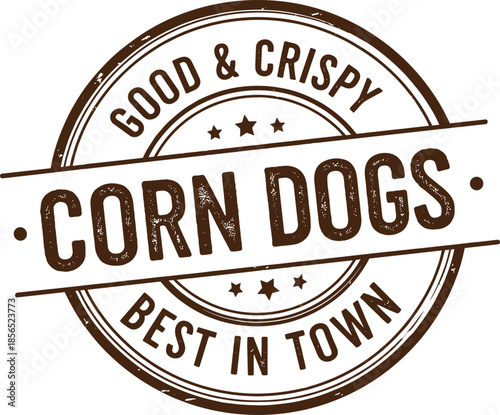 Vintage Corn Dogs Stamp Badge with Retro Typography Good and Crispy Best in Town Vector Illustration for Food Branding