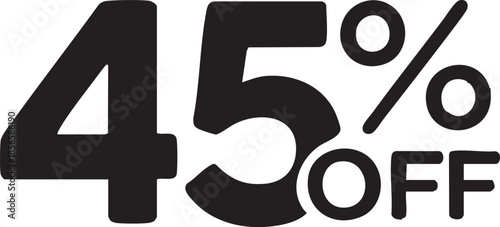 Bold black 45 off text graphic a simple and clear discount symbol for sales and promotions isolated on white