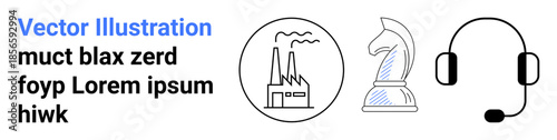 Energy production, sustainability, business strategy, decision-making, customer support, teamwork. An industrial factory, chess knight piece and headset icons. Energy and business strategy concept