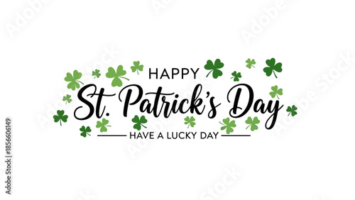 Happy St. Patrick's Day greeting with shamrocks and lucky clover text