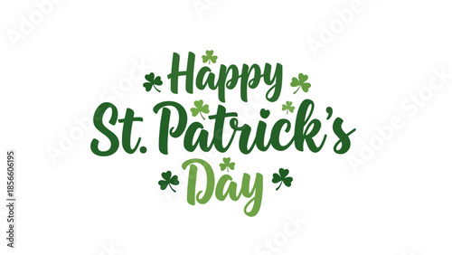 Happy St. Patrick's Day green shamrock and text lettering illustration