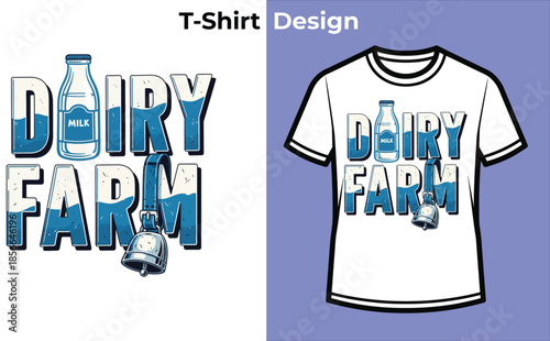 Dairy farm typography t-shirt design with milk bottle and cow for fresh product logo, organic agriculture badge, local milk emblem and isolated vector graphic illustration