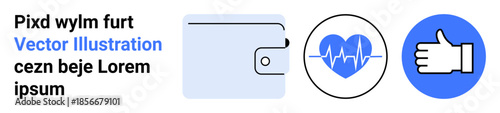 Finance, healthcare, approval, payment methods, health tracking, success. Wallet symbol, heart with a pulse line and thumbs up graphic. Finance and healthcare concepts