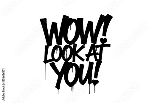 Street art graffiti. Urban wall spray painting,  Compliment frases