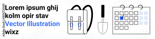 Outdoor activities, planning tools, gardening, scheduling, backpacking, task management. Backpack, gardening shovel calendar with marked date. Outdoor activities and planning tools concept