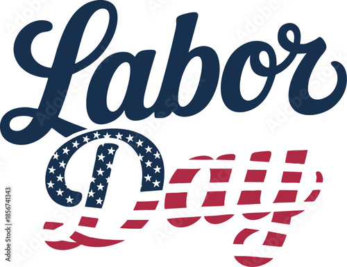 Labor Day Typography with American Flag Motif, Labor Day, American Flag Motif, silhouette, illustration, vector