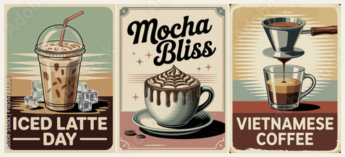 Retro coffee poster triptych featuring iced latte, mocha dessert coffee, and Vietnamese pour over in vintage colors and classic café style.