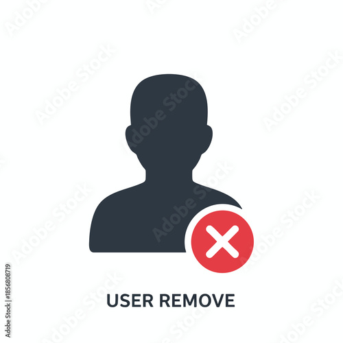 A dark silhouette of a person with a red circle and "X" mark, "User Remove" below