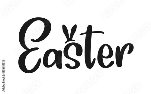 Handwritten Easter Word with Bunny Rabbit Ears Lettering. Spring Holiday Poster Bold Hand Drawn Calligraphy Script. Clean Typography for Seasonal Decor. Creative Easter Lettering. Vector Illustration