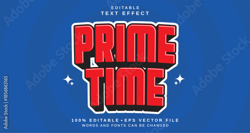 Editable text style effect - Prime Time text style theme.