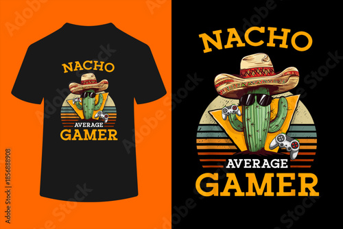 Nacho Average Gamer Video Game Player Funny Vintage Gaming T-Shirt
