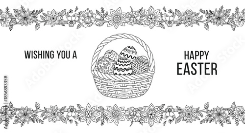 Hand-drawn basket filled with patterned easter eggs is centered between two floral borders on a simple white greeting card design.