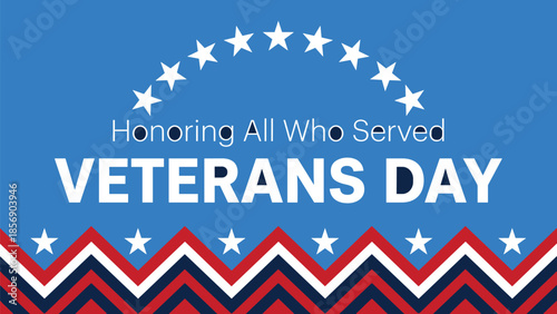 Veterans Day, patriotic design, honoring service, military tribute, American flag, red white blue, stars, celebration, heroism, remembrance, USA, freedom, sacrifice, national pride, soldier