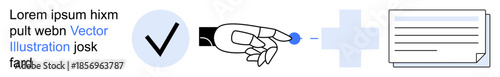 Artificial intelligence, automation, user interface design, digital verification, robotic technology, data processing. A robotic hand points at a plus sign, linked with documents and a checkmark