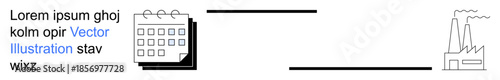 Time management, deadlines, industry, workflows, production planning, logistics. A calendar and a factory connected by lines. Time management and deadlines in industrial processes