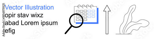 Business planning, growth analysis, data exploration, scheduling, task management, productivity tools. Calendar with magnifying glass, arrow plant motif. Growth analysis and scheduling concept