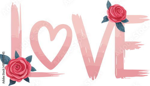 Hand Drawn Artistic Love Typography in Pink with Delicate Rose Flower for Romantic Valentine's Day Card Design Prints and Sublimation Elements 