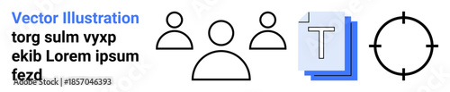 Team collaboration, business strategy, information management, goal setting, precision, digital projects. Three user icons, text document target symbol. Team collaboration and business goals concept