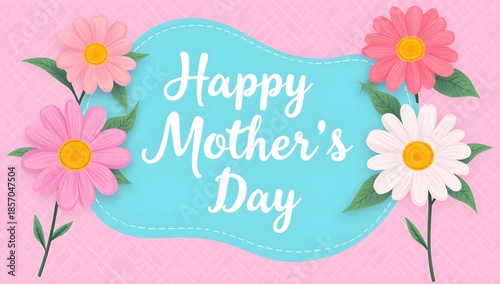 Whimsical happy mother's day card with pastel flowers and light blue background
