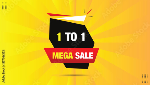 1 to 1 mega sale editable sticker icon label eps format banner template design with black shapes white yellow bold font yellow orange abstract hot background