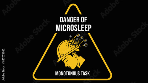Warning sign illustrating the danger of microsleep and mental fatigue during monotonous tasks, featuring a person in a hard hat with gears in their head.