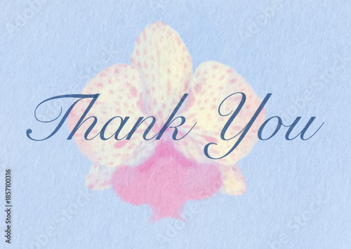 Watercolor style vector Illustration orchid flower of a thank you card for business, valentine, teacher, mother, thanksgiving, wedding, birthday, kids. Printable thank you cards
